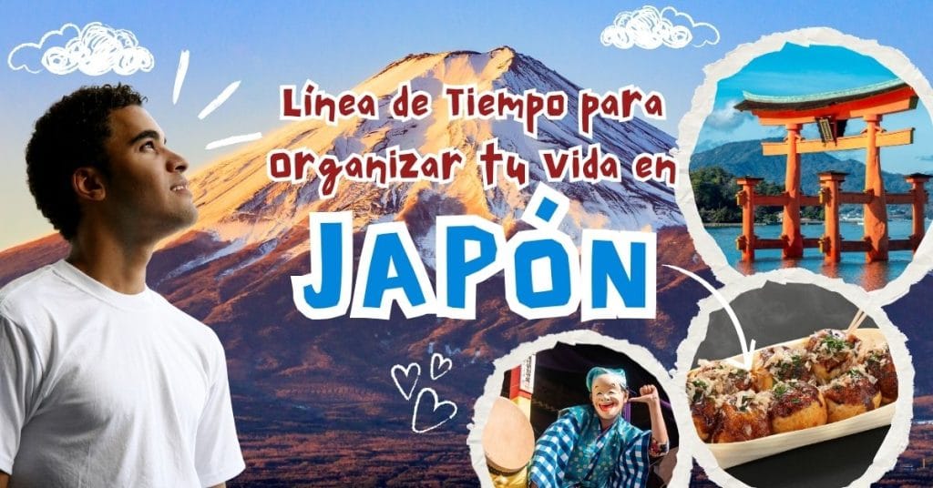 Línea de Tiempo para Organizar tu Vida en Japón