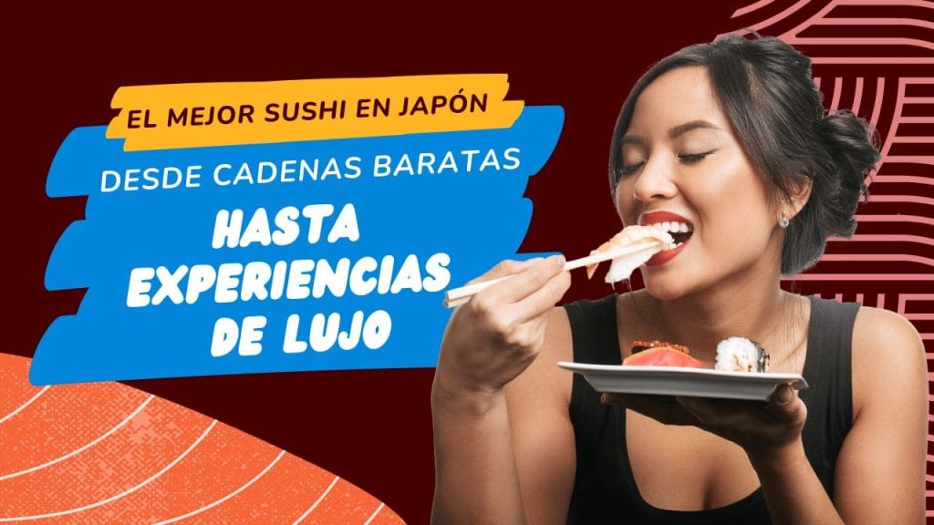el mejor sushi en Japon