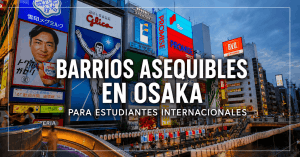barrios asequibles en osaka
